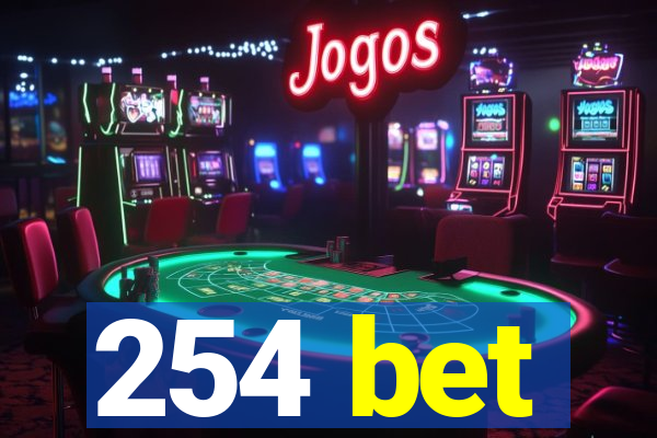 254 bet